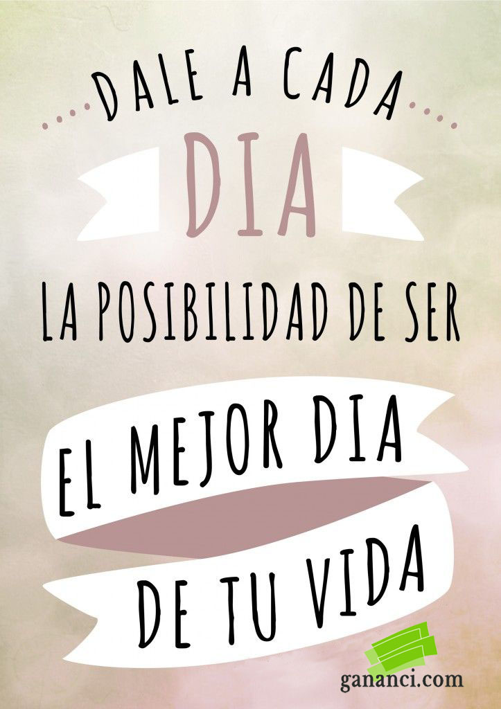 frases de motivacion para empezar el dia